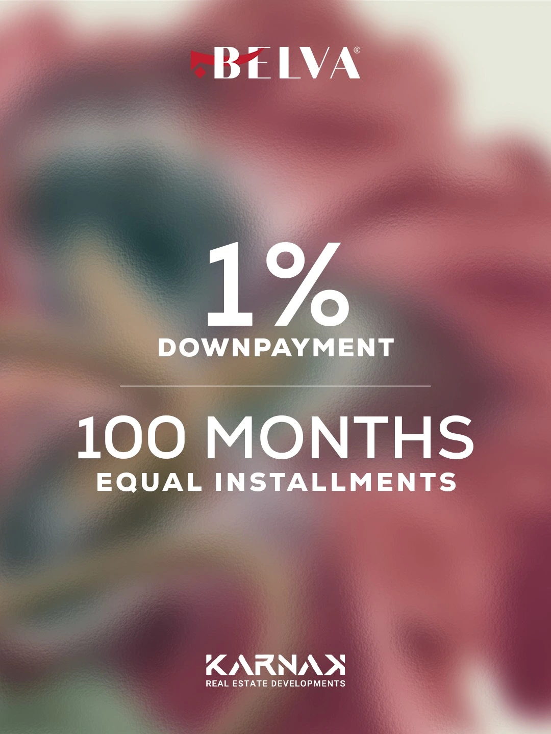 Flexible payment plans for apartments at Belva by Karnak Real Estate Developments