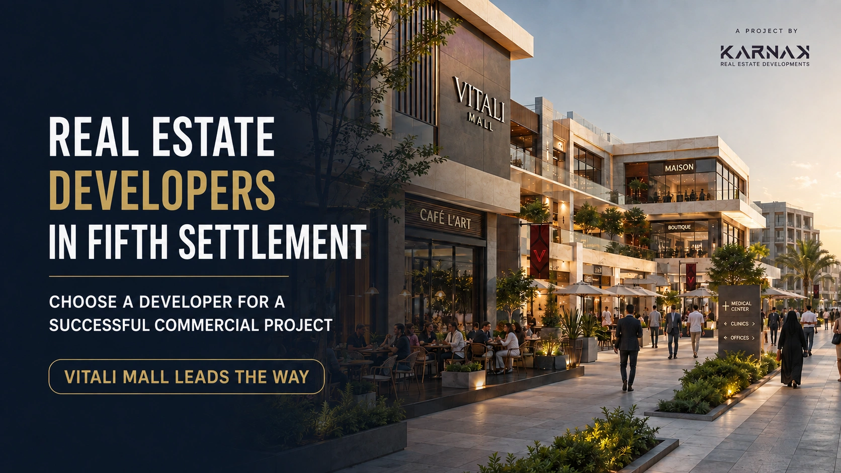 Real Estate Developers in Fifth Settlement Choose a Developer for a Successful Commercial Project